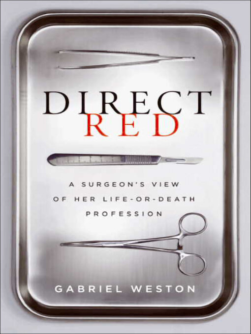 Title details for Direct Red by Gabriel Weston - Available